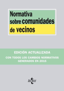 NORMATIVA SOBRE COMUNIDADES DE VECINOS
