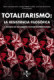 TOTALITARISMO LA RESISTENCIA FILOSOFICA