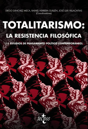 TOTALITARISMO LA RESISTENCIA FILOSOFICA