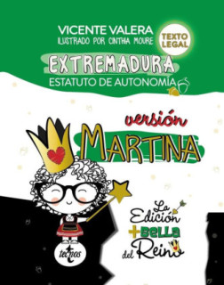 Estatuto de Autonomía de Extremadura. Versión Martina.