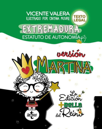 Estatuto de Autonomía de Extremadura. Versión Martina.