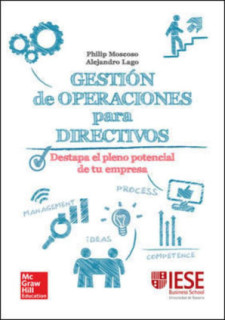 BL GESTION DE OPERACIONES PARA DIRECTIVOS: UNA GUIA PRACTICA. LIBRO DIGITAL
