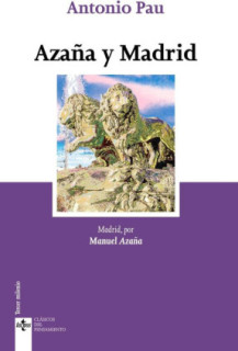 AZAÑA Y MADRID