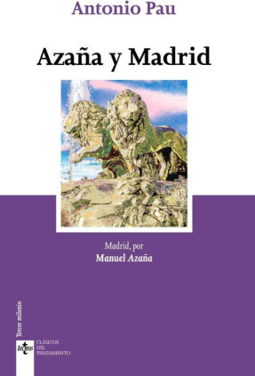 AZAÑA Y MADRID