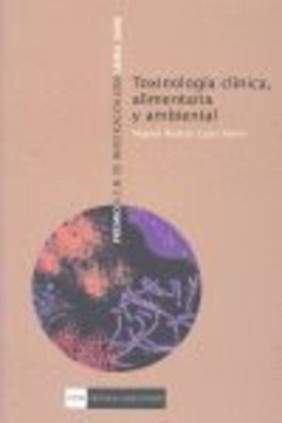 Toxinología clínica, alimentaria y ambiental