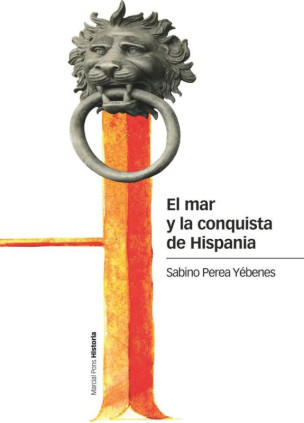 El mar y la conquista de Hispania