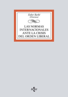 Las normas internacionales ante la crisis del orden liberal