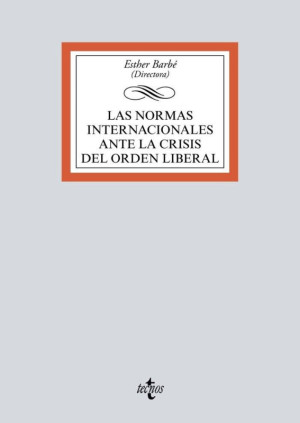 Las normas internacionales ante la crisis del orden liberal