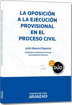 La oposición a la ejecución provisional en el proceso civil (Papel + e-book)