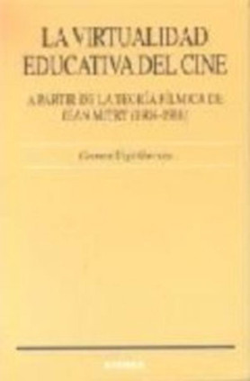La virtualidad educativa del cine