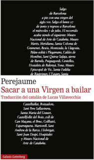 Sacar a una Virgen a bailar