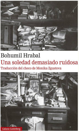 Una soledad demasiado ruidosa