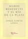 Mario Benedetti y el río de la plata