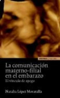 La comunicación materno-filial en el embarazo