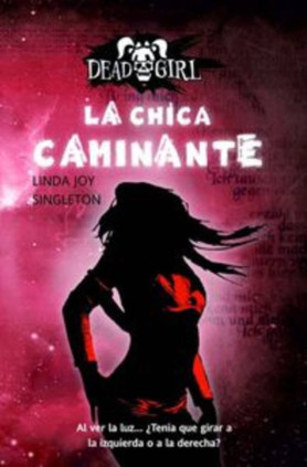 La chica caminante