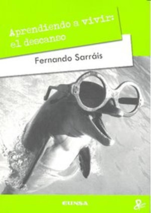 APRENDIENDO A VIVIR EL DESCANSO