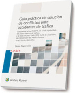 Guía práctica de solución de conflictos ante accidentes de tráfico