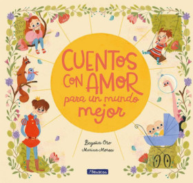 Cuentos con amor para un mundo mejor