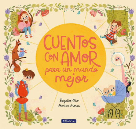 Cuentos con amor para un mundo mejor