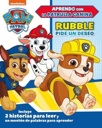 Paw Patrol | Patrulla Canina. Primeros aprendizajes - Aprendo con la Patrulla Canina. Rubble pide un deseo