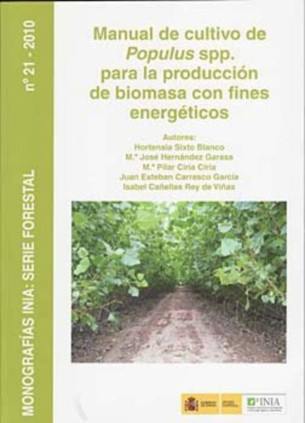Manual de cultivo de Populus spp. para la producción de biomasa con fines energéticos