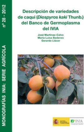 Descripción de variedades de caqui (Diospyros kaki Thunb.) del Banco de Germoplasma del IVIA