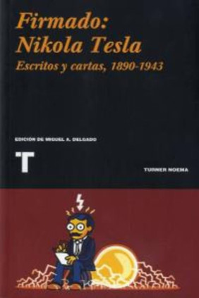Firmado: Nikola Tesla