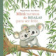 Minicuentos de koalas para ser feliz (Minicuentos para ser feliz)