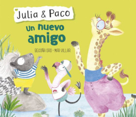 Julia y Paco - Un nuevo amigo