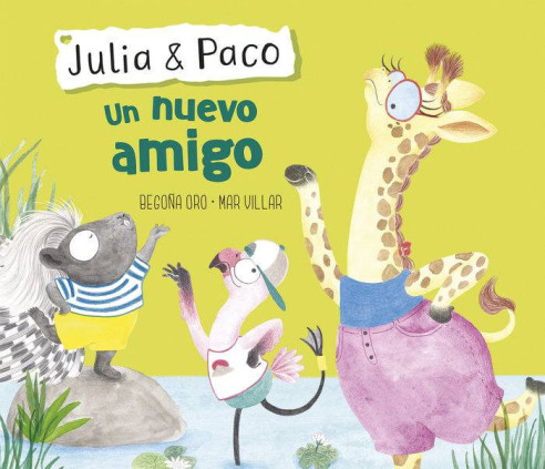 Julia y Paco - Un nuevo amigo