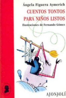 Cuentos tontos para niños listos