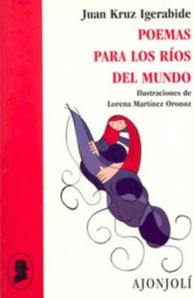 Poemas para los ríos del mundo