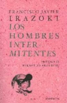 Los hombres intermitentes