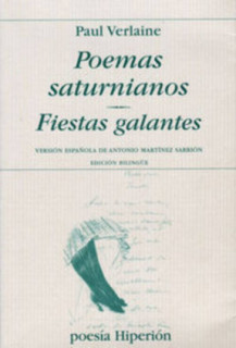 Poemas saturnianos. Fiestas galantes