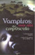 Vampiros: más allá del crepúsculo