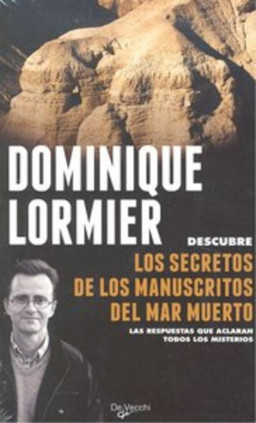 LOS SECRETOS DE MANUSCRITOS MAR MUERTO