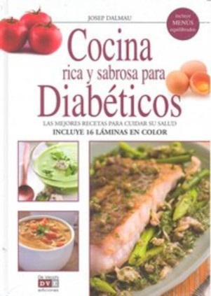 Cocina rica y sabrosa para diabeticos