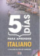 5 Dias para aprender italiano (N.E.)