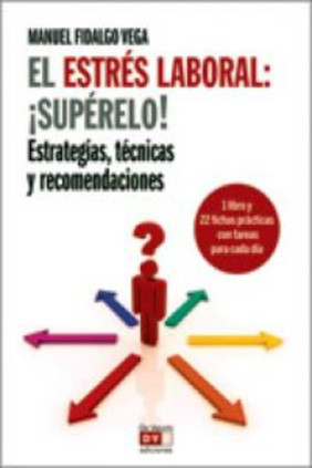 El estrés laboral: ¡supéralo! (libro+cartas)