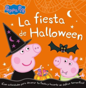 Peppa Pig. Un cuento - La fiesta de Halloween