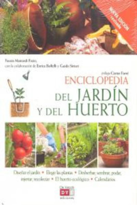 Enciclopedia del jardín y del huerto