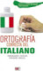 ORTOGRAFIA CORRECTA ITALIANO