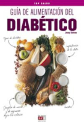 Guía de alimentación del diabético