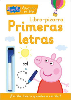Peppa Pig. Primeros aprendizajes - Aprendo con Peppa Pig. Primeras letras (Libro-pizarra)