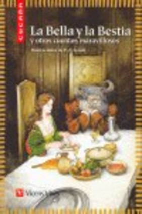 LA BELLA Y LA BESTIA Y OTROS CUENTOS