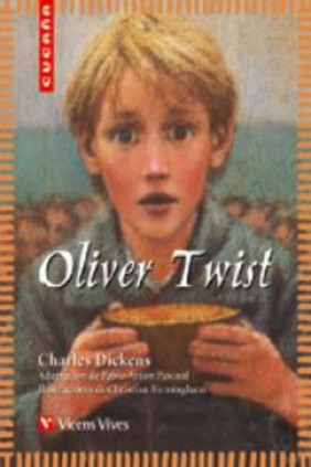 OLIVER TWIST. CUCAÑA .VICENS VIVES