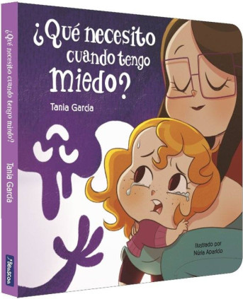 ¿Qué necesito cuando tengo miedo? (¿Qué necesito cuando...? Libro de cartón)