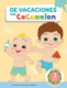 CoComelon. Cuaderno de vacaciones - De vacaciones con Cocomelon (3 años)