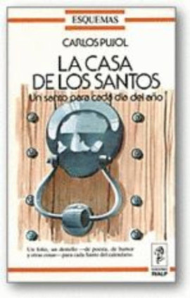 La casa de los santos. Un santo para cada día del año