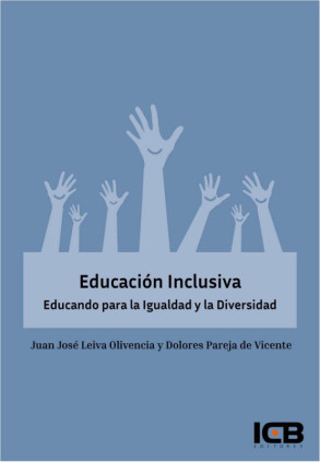 Educación Inclusiva. Educando para la Igualdad y la Diversidad